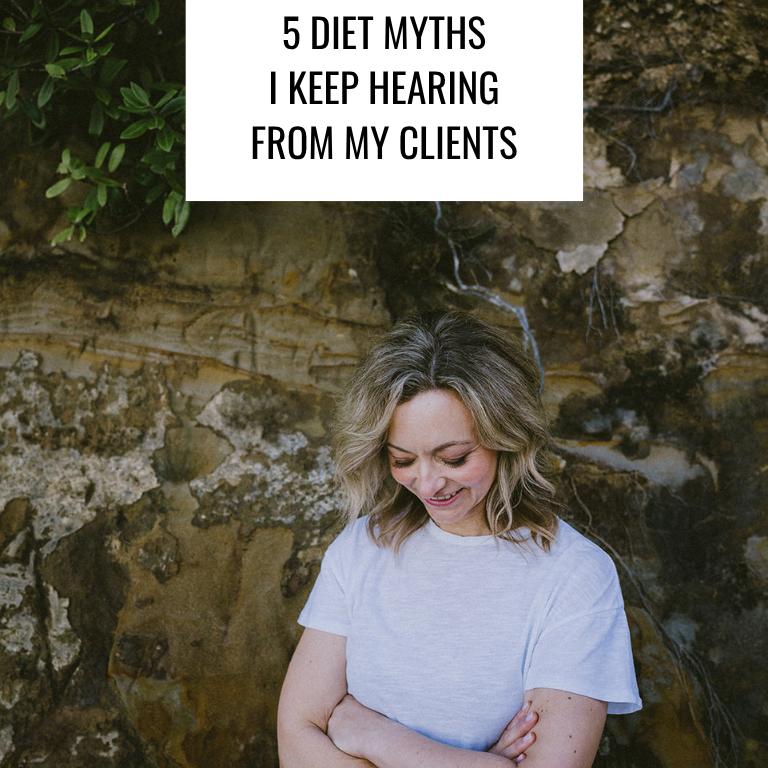 5 old diet myths I keep hearing from my clients