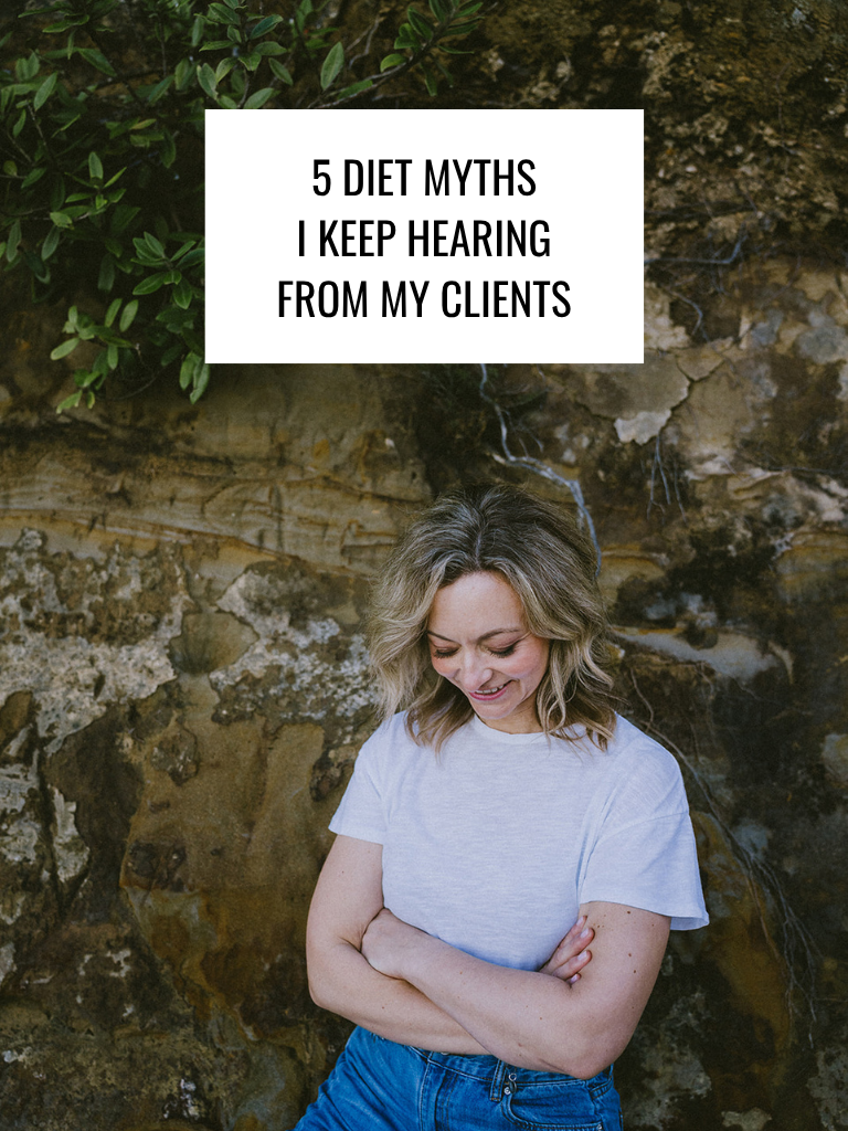5 old diet myths I keep hearing from my clients